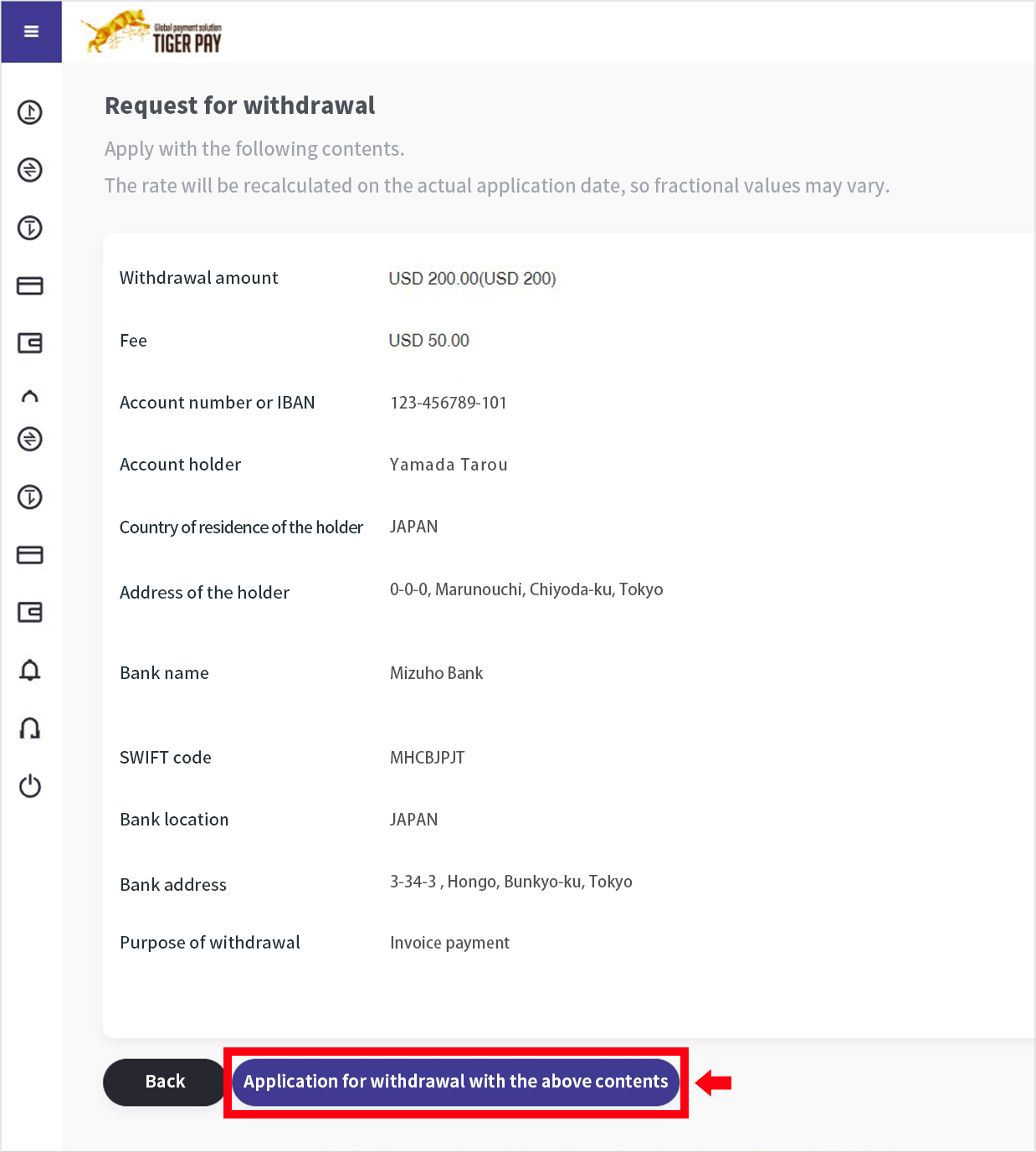 Check the input contents , and if there is a mistake, return to the input screen with the [Back] button.