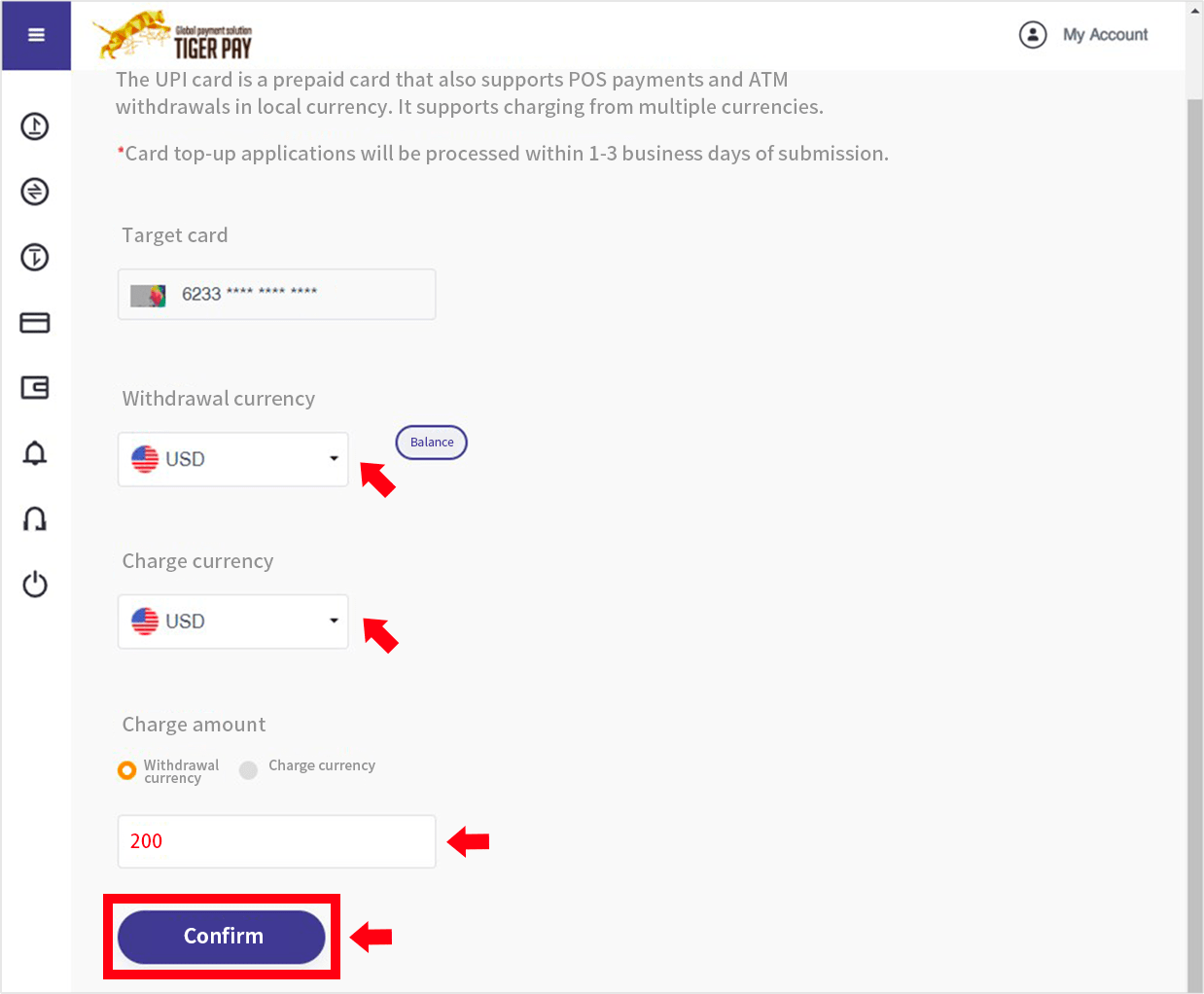 Select [Withdrawal currency] and [Charge currency]