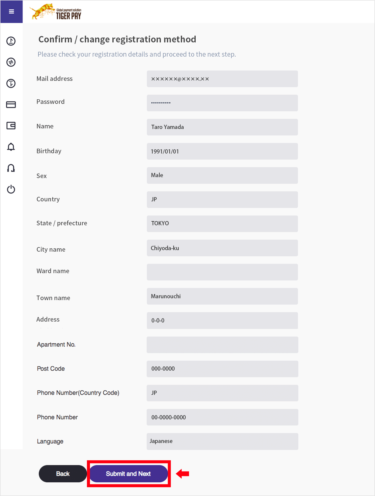 Check the input contents, if there is a mistake, return to the input screen with the [Back] button. 